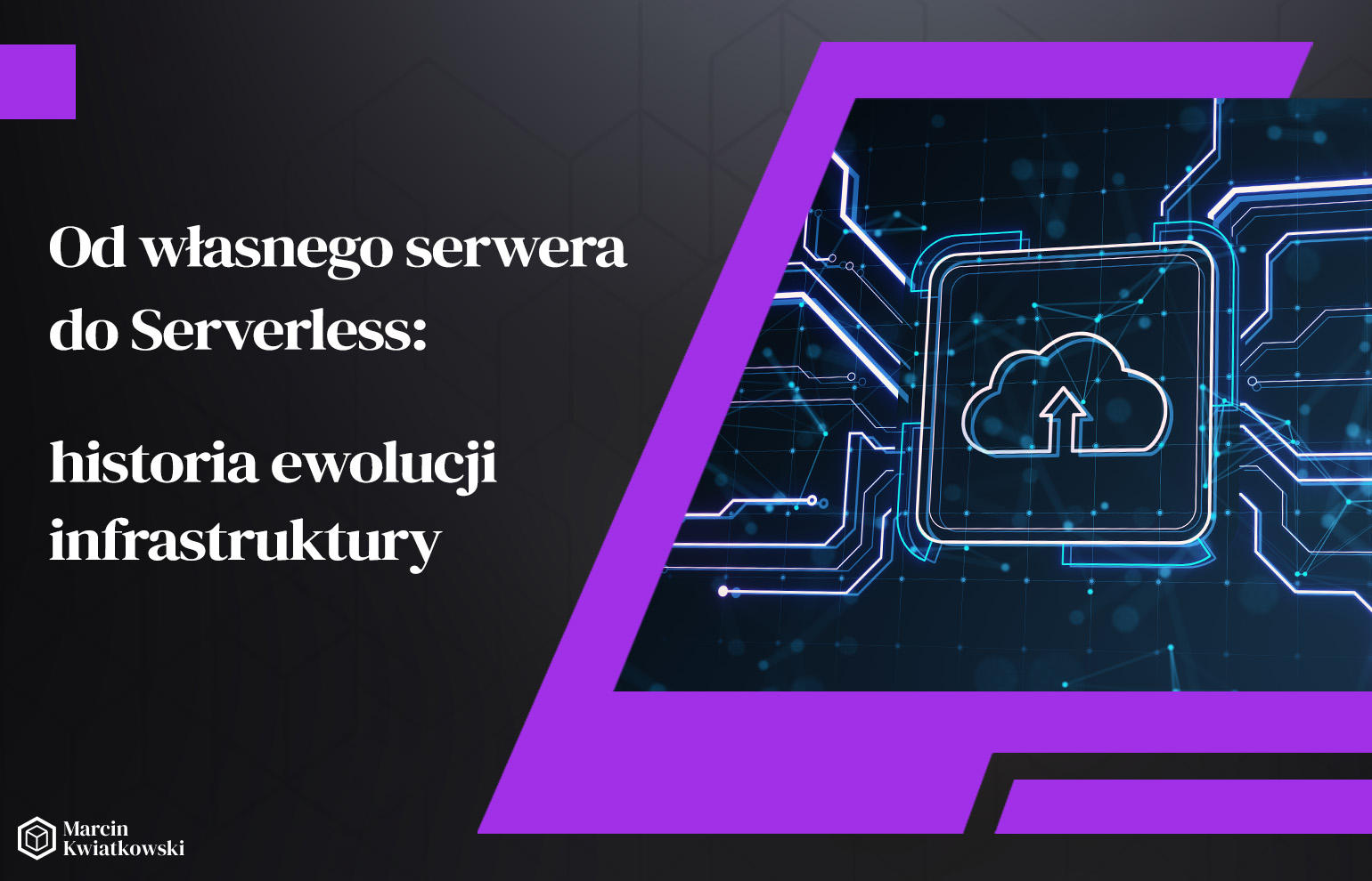 Od własnego serwera do serverless: historia ewolucji infrastruktury